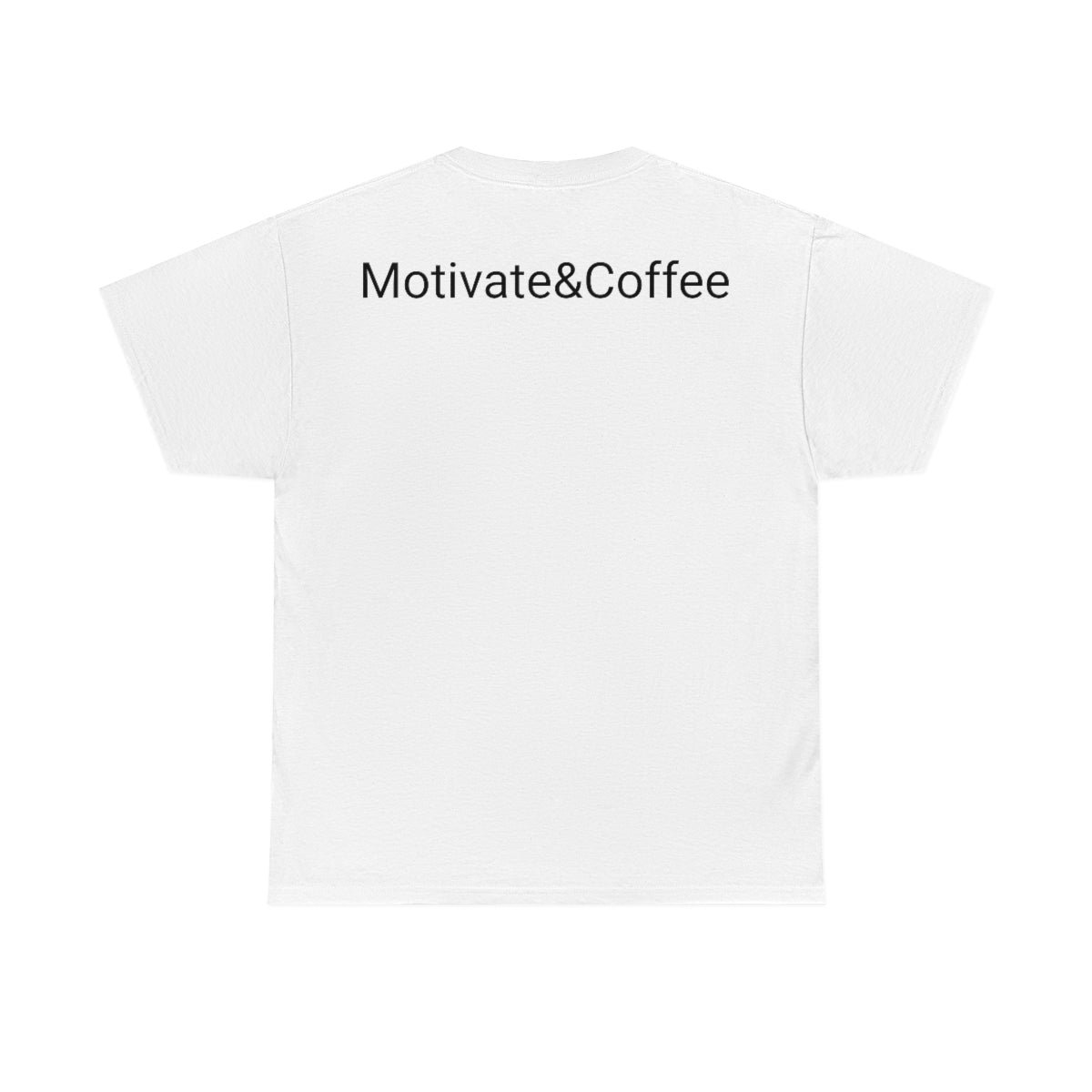 Motivate&Coffee T-Shirt - Coffee 405